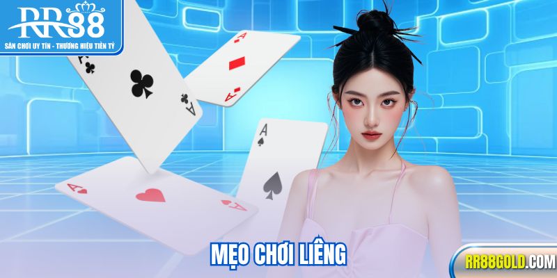 Mẹo chơi Liêng